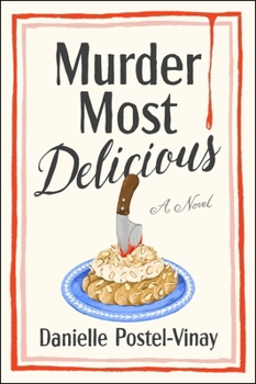 Hardcover Murder Most Delicious Book