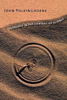 Hardcover Theology in the Context of Science Book