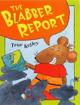Hardcover The Blabber Report Book