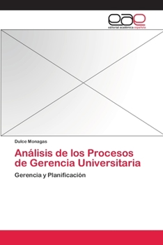 Paperback Análisis de los Procesos de Gerencia Universitaria [Spanish] Book