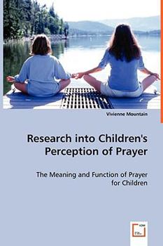 Paperback Research into Children's Perception of Prayer Book