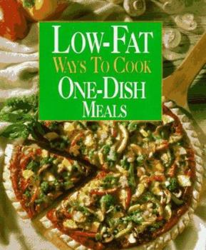 Hardcover Low-Fat Ways to Cook One-Dish Meals Book