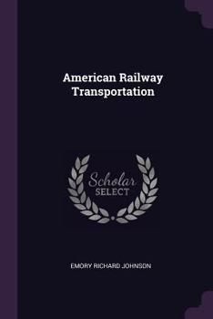 Paperback American Railway Transportation Book