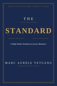 Paperback The Standard: A High-Stakes Enemies-to-Lovers Romance Book