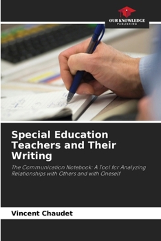 Special Education Teachers and Their Writing