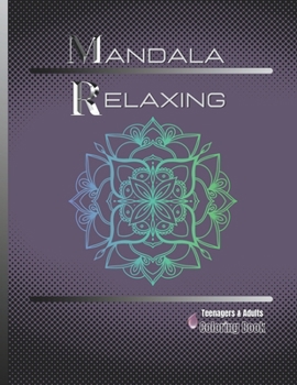 Paperback Mandala Relaxing: Teenagers & Adults Coloring Book