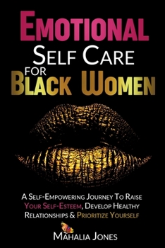 Paperback Emotional Self Care For Black Women Book