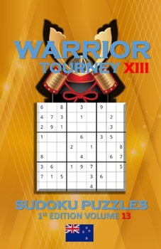 Paperback Warrior Tourney XIII Sudoku Puzzles Book