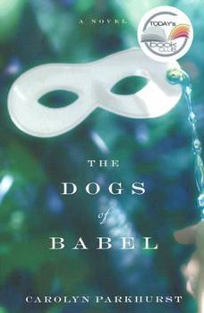 Hardcover The Dogs of Babel Book