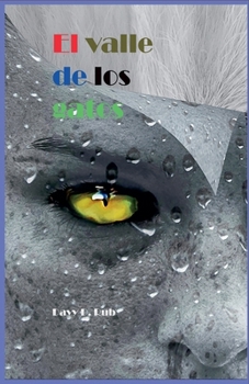 Paperback El valle de los gatos [Spanish] Book