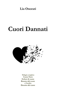 Hardcover Cuori Dannati [Italian] Book