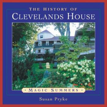 Hardcover The History of Clevelands House: Magic Summers Book