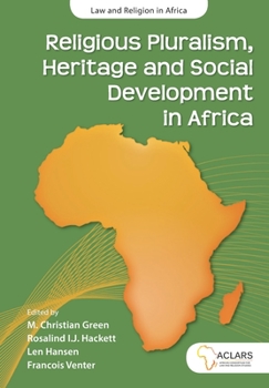 Paperback Religious Pluralism, Heritage and Social Development in Africa Book