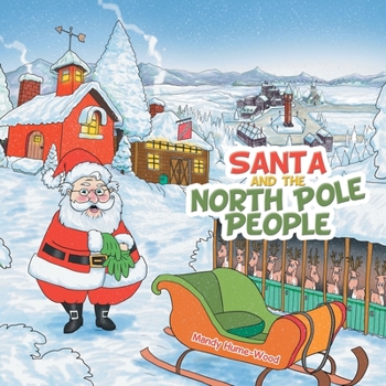 Paperback Santa and the North Pole People Book