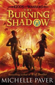 Hardcover Gods and Warriors: The Burning Shadow (Book Two) Book