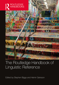 Hardcover The Routledge Handbook of Linguistic Reference Book