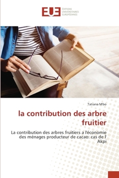 Paperback La contribution des arbre fruitier [French] Book