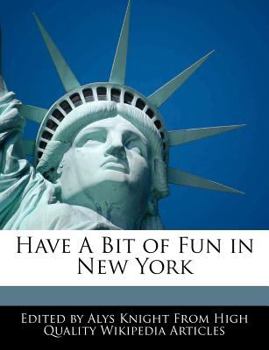 Paperback Have a Bit of Fun in New York Book