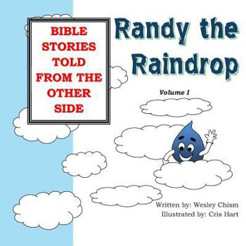 Paperback Randy the Raindrop: Randy the Raindrop Book