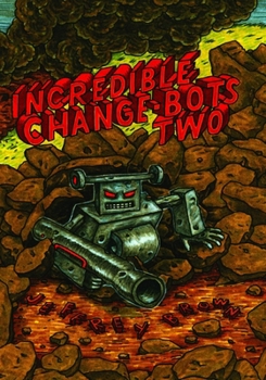 Paperback Incredible Change-Bots Two Book