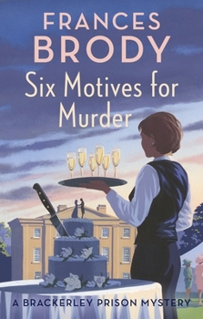 Six Motives for Murder - Book #2 of the Nell Lewis