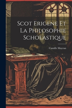 Paperback Scot Erigene Et La Philosophie Scholastique [French] Book