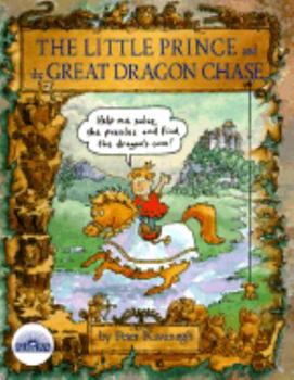 Paperback The Little Prince and the Great Dragon Chase Book