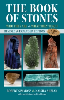 Paperback The Book of Stones: Who They Are and What They Teach Book