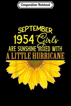 Paperback Composition Notebook: September Girls 1954 Sunflower 65th Birthday Gifts Journal/Notebook Blank Lined Ruled 6x9 100 Pages Book