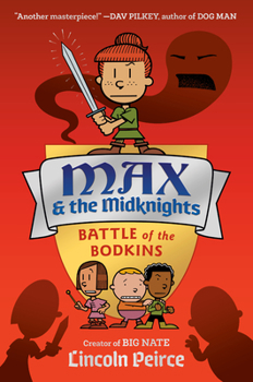 Hardcover Max and the Midknights: Battle of the Bodkins Book
