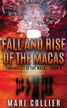 Paperback Fall and Rise of the Macas Book