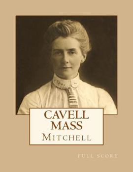 Paperback Cavell Mass: Full Score Book