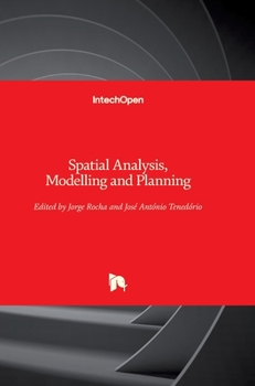 Hardcover Spatial Analysis, Modelling and Planning Book