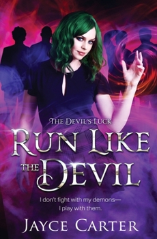 Run Like the Devil - Book #3 of the Devil's Luck