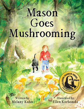 Hardcover Mason Goes Mushrooming Book