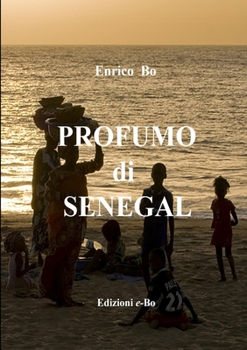 Paperback Profumo di Senegal [Italian] Book