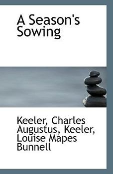 A Season's Sowing