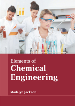 Hardcover Elements of Chemical Engineering Book