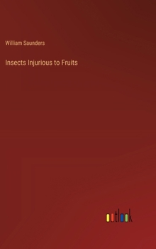 Hardcover Insects Injurious to Fruits Book