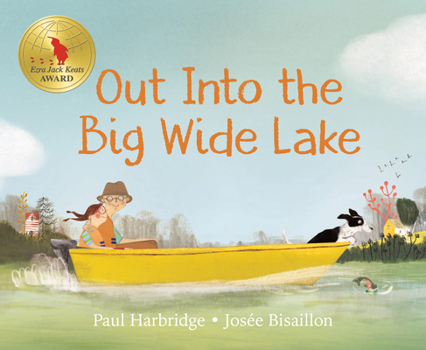 Hardcover Out Into the Big Wide Lake Book