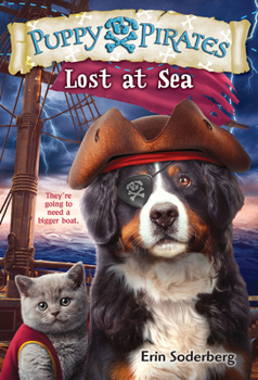 Paperback Puppy Pirates #7: Lost at Sea Book