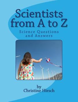 Paperback Scientists from A to Z: Science Questions and Answers Book