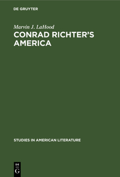 Hardcover Conrad Richter's America Book