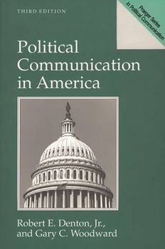 Paperback Political Communication in America Book
