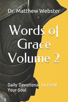 Paperback Words of Grace: Daily Devotional To Feed Your Soul Book