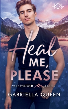 Paperback Heal me, please: Westwood Falls [German] Book