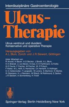 Paperback Ulcus-Therapie: Ulcus ventriculi und duodeni: Konservative und operative Therapie (Interdisziplinäre Gastroenterologie) (German Edition) [German] Book