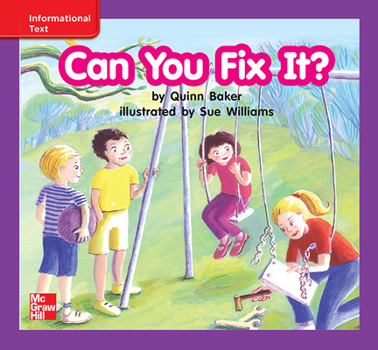 Spiral-bound Reading Wonders Leveled Reader Can You Fix It?: Ell Unit 4 Week 3 Grade K Book
