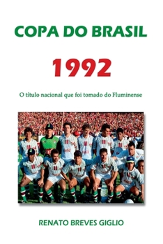 Paperback Copa Do Brasil 1992 [Portuguese] Book
