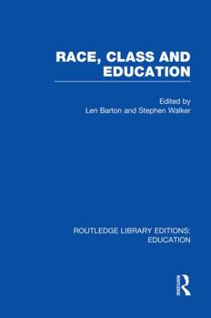 Paperback Race, Class and Education Book
